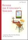Beyond the Catechist’s Toolbox
