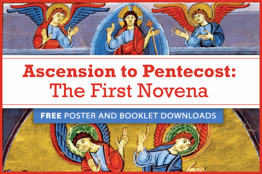 Ascension to Pentecost: The First Novena - free downloads