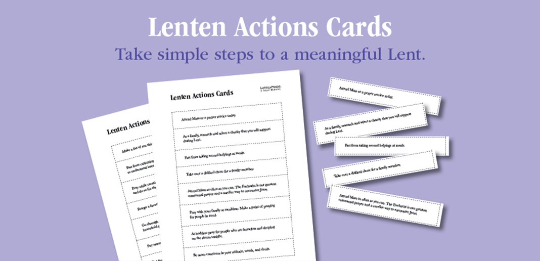 Lenten Action Cards from Loyola Press