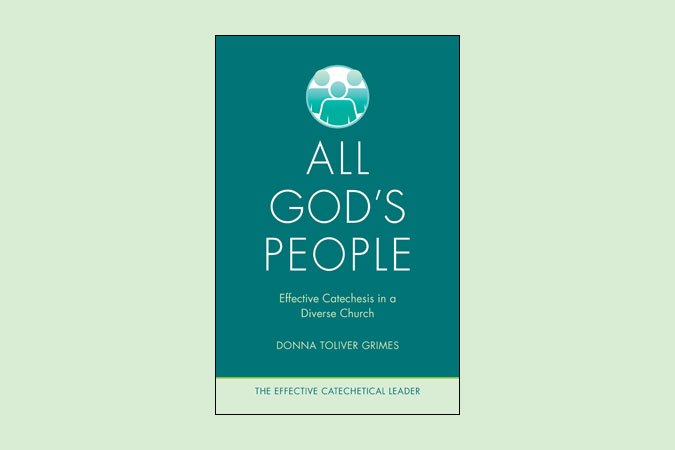All God's People - The Effective Catechetical Leader series