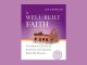 A Well-Built Faith by Joe Paprocki