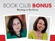 Book Club Bonus: Elizabeth M. Kelly and Robin Davis - Blessings in the Home