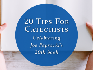 20 Tips for Catechists by Joe Paprocki