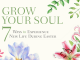 Grow Your Soul: 7 Ways to Experience New Life During Easter