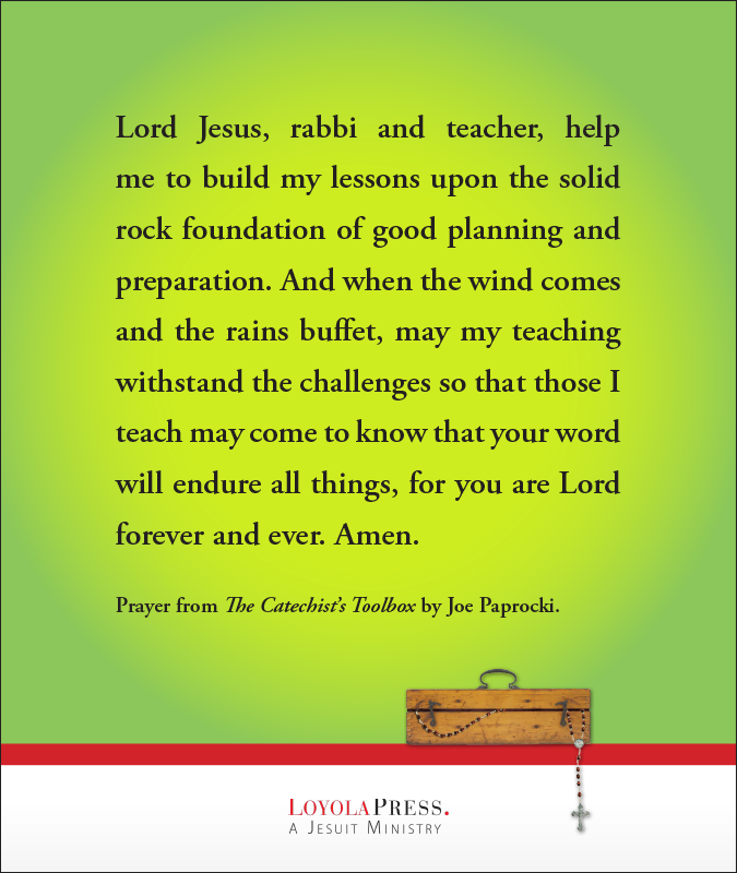 Prayer from "The Catechist's Toolbox" by Joe Paprocki