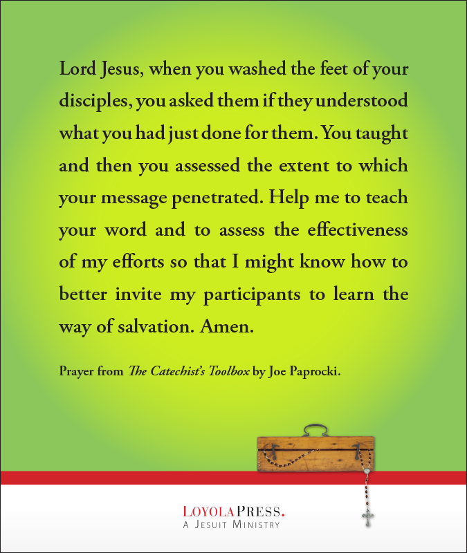 Prayer from "The Catechist's Toolbox" by Joe Paprocki