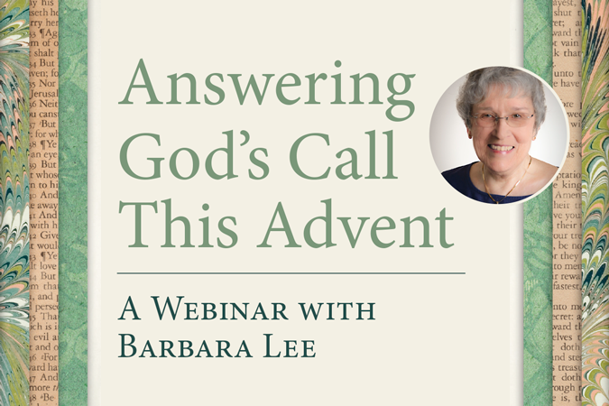 Answering God's Call This Advent - webinar with Barbara Lee (pictured)