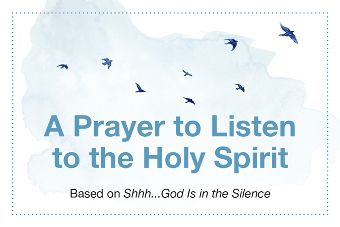A Prayer to Listen to the Holy Spirit - text surrounded by birds on light blue clouds