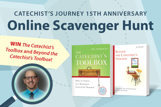 Catechist's Journey 15th Anniversary Online Scavenger Hunt