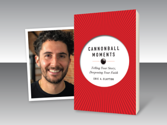 Cannonball Moments book by Eric A. Clayton (pictured)