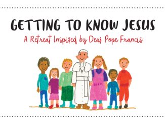Getting to Know Jesus: A Retreat Inspired by Dear Pope Francis - with cover art from the book