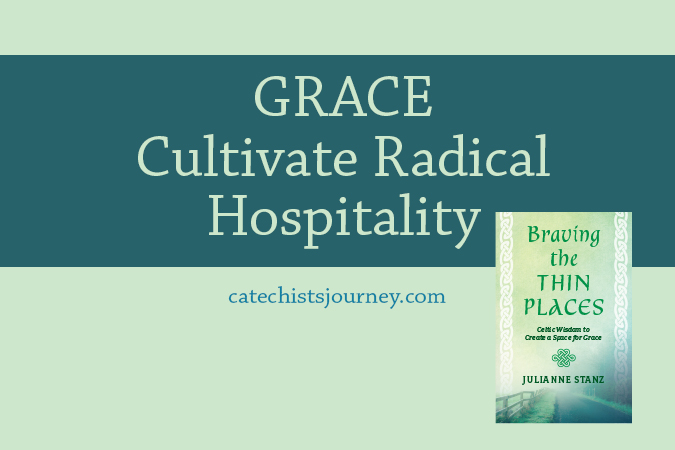 GRACE: Cultivate Radical Hospitality - text on green background next to cover of "Braving the Thin Places"