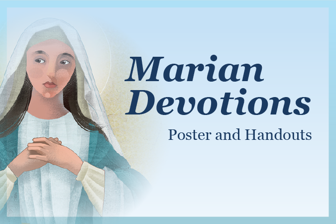 Marian Devotions Poster and Handouts - text next to image of Mary