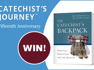 The Catechist's Backpack giveaway in honor of Catechist's Journey anniversary