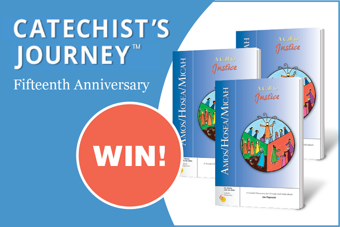 "Amos/Hosea/Micah: A Call to Justice" giveaway in honor of Catechist's Journey anniversary