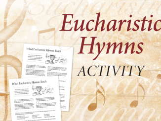 Eucharistic Hymns Activity - text, music notes, and screenshot of activity sheet