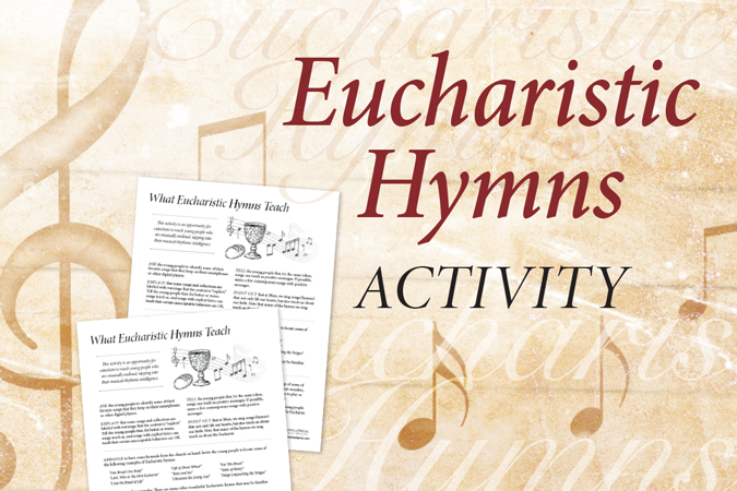 Eucharistic Hymns Activity - text, music notes, and screenshot of activity sheet