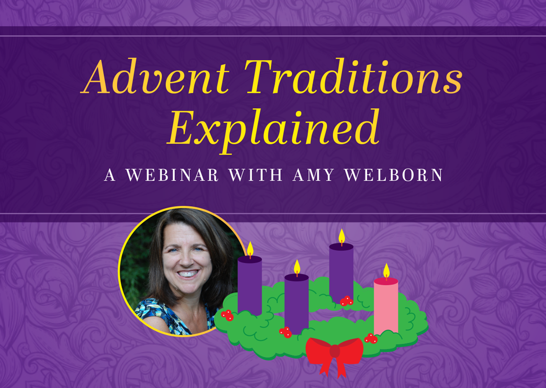Advent Traditions Explained: A Webinar with Amy Welborn (pictured next to Advent wreath)