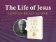 The Life of Jesus Lenten Read-Along