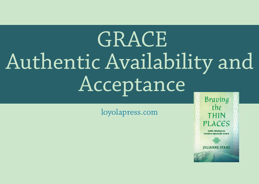 GRACE: Authentic Availability and Acceptance - text on green background next to cover of "Braving the Thin Places"