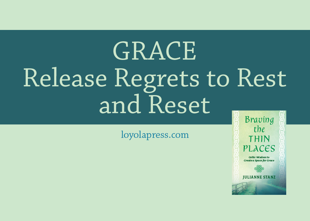 GRACE: Release Regrets to Rest and Reset - text on green background next to cover of "Braving the Thin Places"
